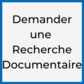 Demander une Recherche Documentaire