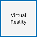 Virtual Reality