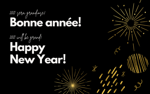 Bonne Annee - Happy New Year!